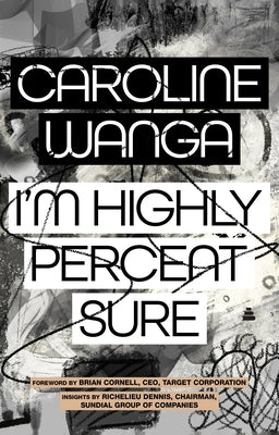 I’m Highly Percent Sure