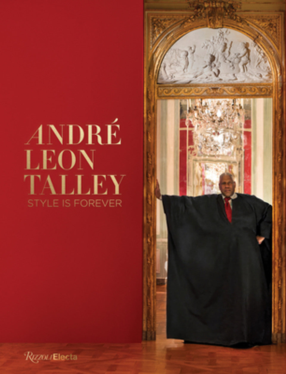 Andre Leon Talley: Style Is Forever (HC) (2025)