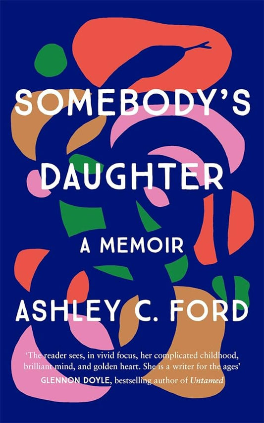 Somebody's Daughter: A Memoir