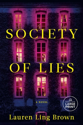 Society of Lies: Reese's Book Club by Brown, Lauren Ling
