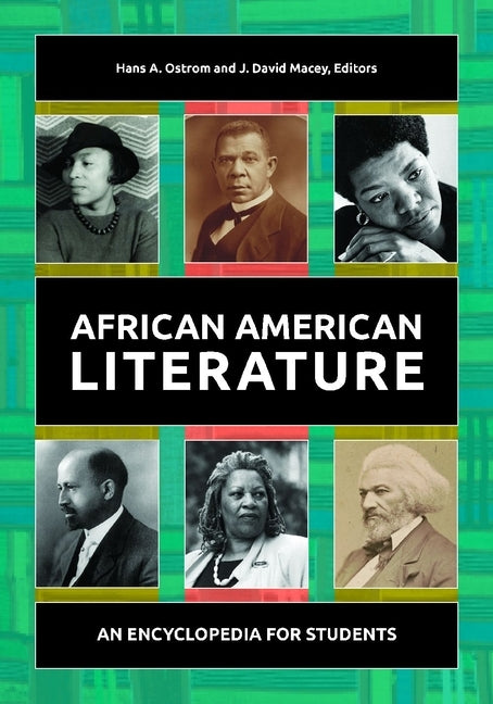 African American Literature: An Encyclopedia for Students by Ostrom, Hans