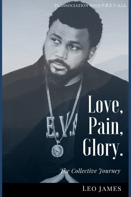 Love, Pain and Glory by Brown LLC, Lovanda