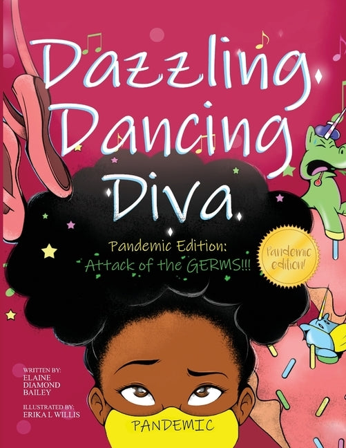 Dazzling Dancing Diva Attack Of The Germs by Bailey, Elaine Diamond