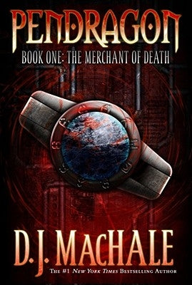 The Merchant of Death, 1 by Machale, D. J.