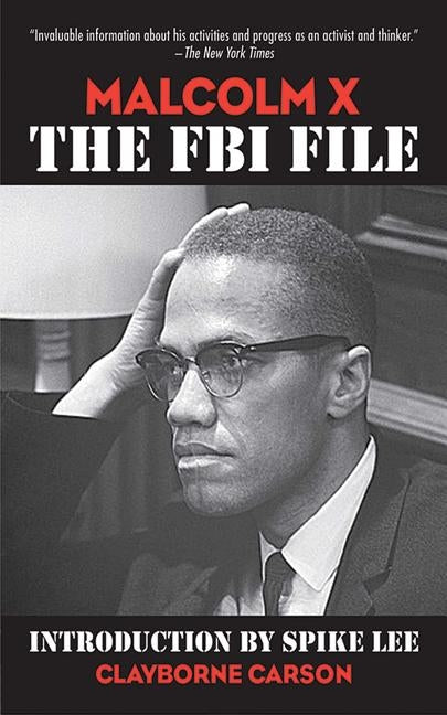 Malcolm X: The FBI File by Carson, Clayborne