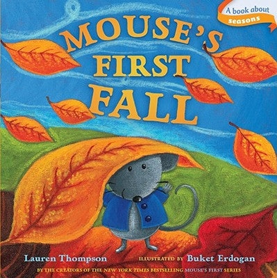 Mouse's First Fall by Thompson, Lauren