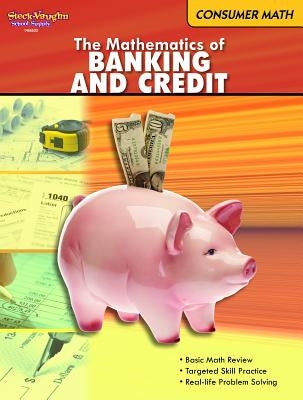 Consumer Math: Reproducible the Mathematics of Banking & Credit by Houghton Mifflin Harcourt