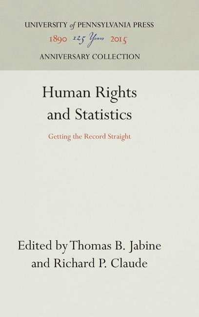 Human Rights and Statistics by Jabine, Thomas B.