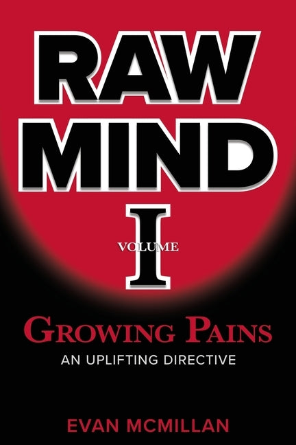 Growing Pains by McMillan, Evan