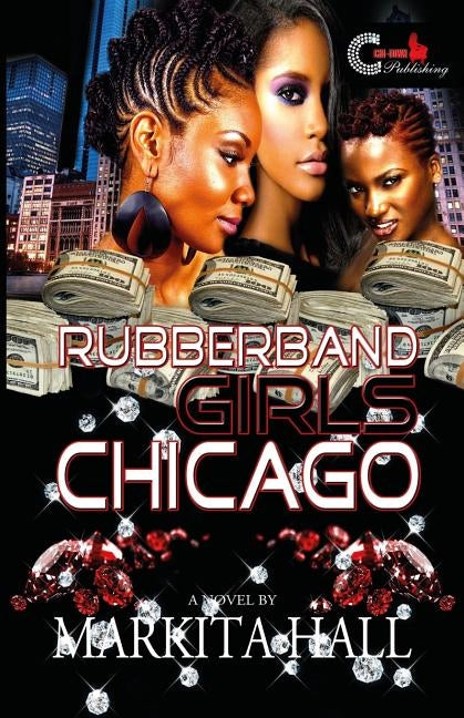 RubberBand Girls Chicago by Halll, Markita