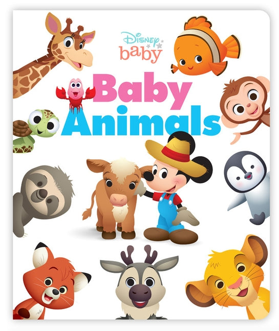 Disney Baby Animals by Disney Book Group