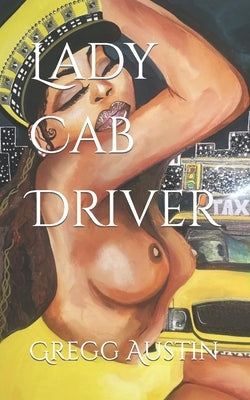 Lady Cab Driver by Porter, Shaniqwa