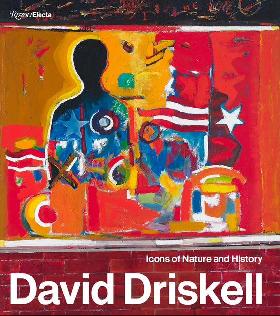 David Driskell: Icons of Nature and History by McGee, Julie