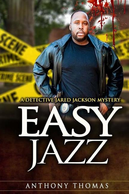 Easy Jazz by Thomas, Anthony D.