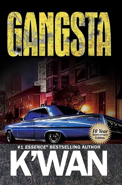 Gangsta by K'Wan