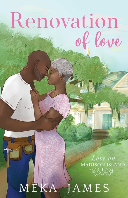 Renovation Of Love by James, Meka