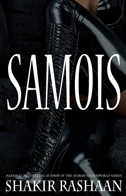 Samois by Rashaan, Shakir