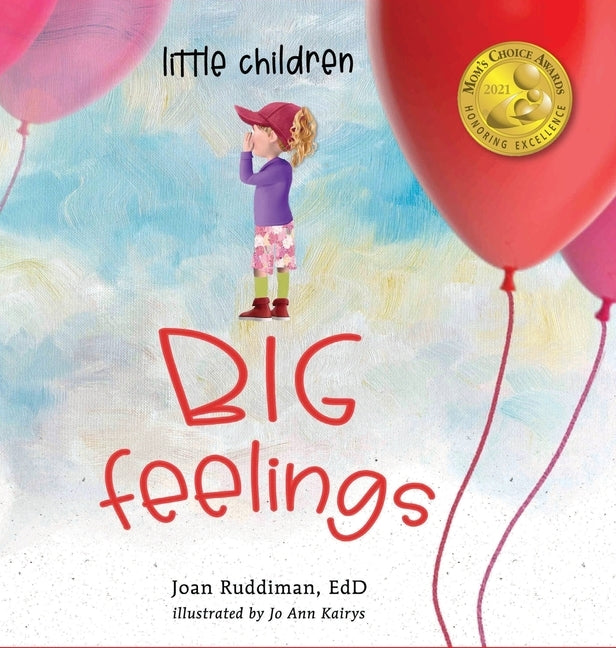 Little Children, BIG Feelings by Ruddiman, Edd Joan
