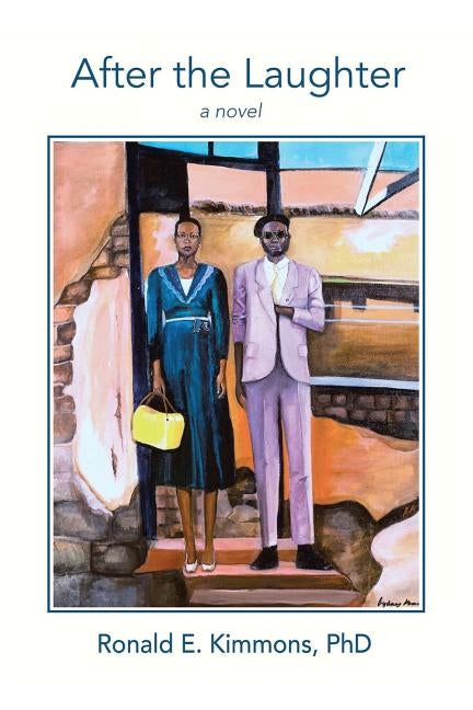 After The Laughter by Kimmons, Ronald E.