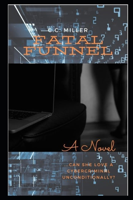 Fatal Funnel by White, A.