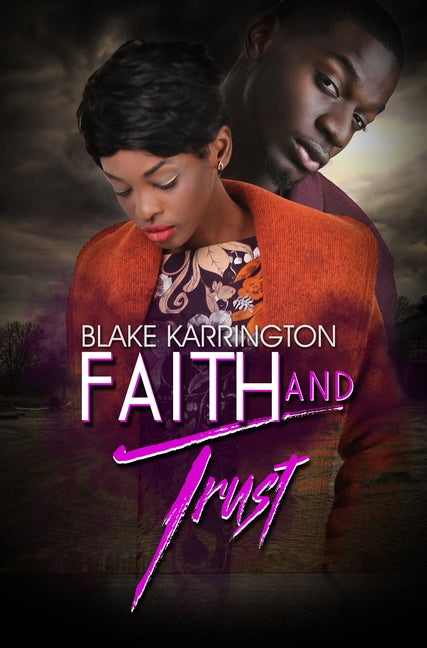 Faith and Trust by Karrington, Blake