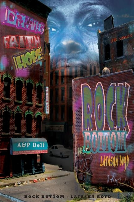 Rock Bottom by Boyd, Latasha