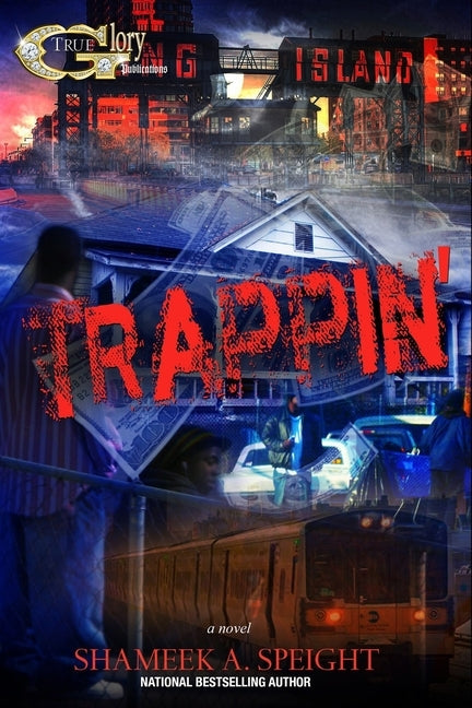 Trappin' by Speight, Shameek