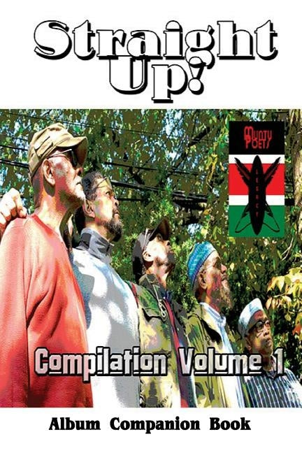 Straight Up!: Compilation Volume 1, Album Companion Book by Shy, C. E.