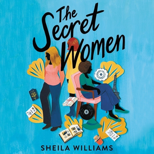 The Secret Women by Williams, Sheila