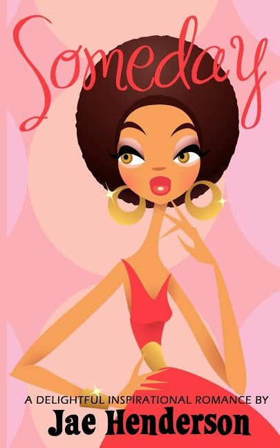 Someday by Henderson, Jae