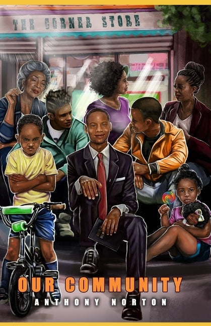 Our Community by Norton, Anthony