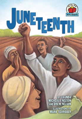 Juneteenth by Nelson, Drew