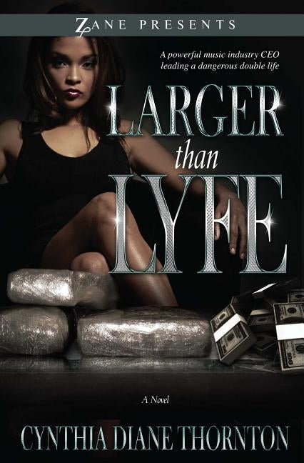 Larger Than Lyfe (Original) by Thornton, Cynthia Diane