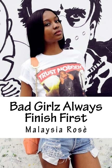 Bad Girls Always Finish First by Grant, Summer