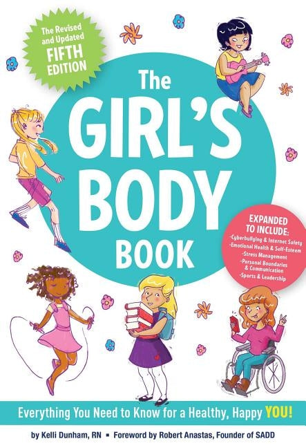 The Girl's Body Book by Dunham, Kelli