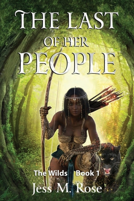 The Last of Her People by Rose, Jess M.