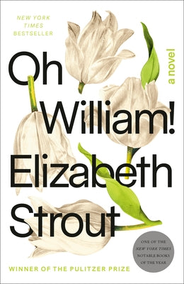 Oh William! by Strout, Elizabeth