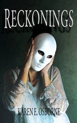 Reckonings by Osborne, Karen E.