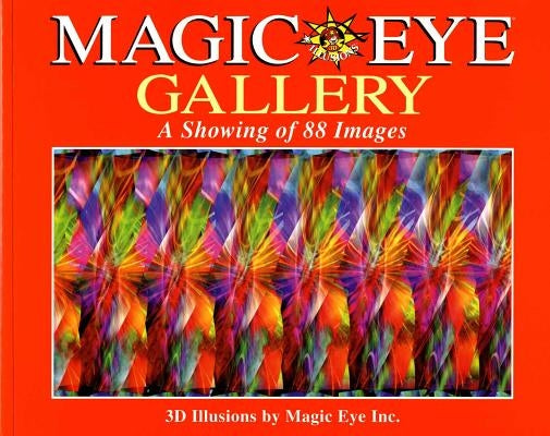 Magic Eye Gallery: A Showing of 88 Images, 4 by Smith, Cheri