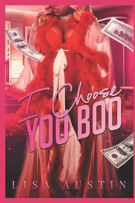 I Choose You Boo by Austin, Lisa
