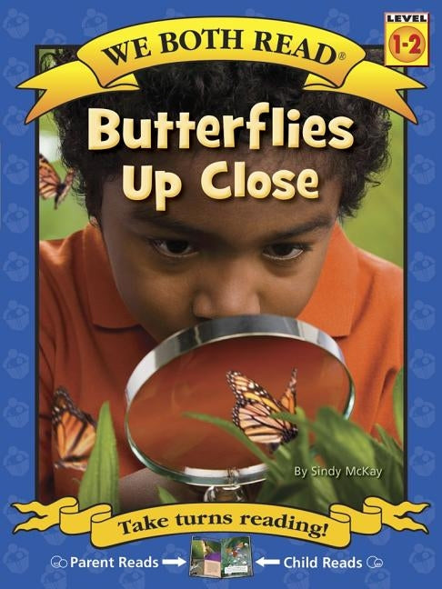 Butterflies Up Close by McKay, Sindy