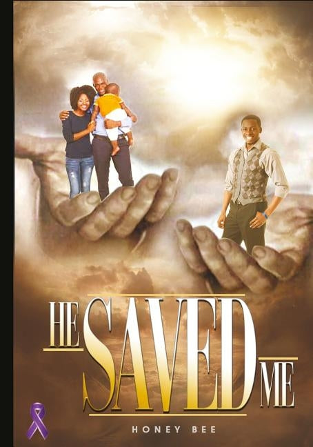 He Saved Me by Smith, Andre