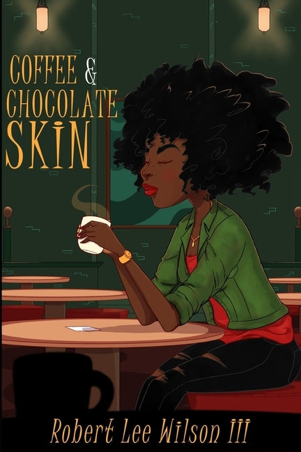 Coffee & Chocolate Skin by Wilson III, Robert Lee