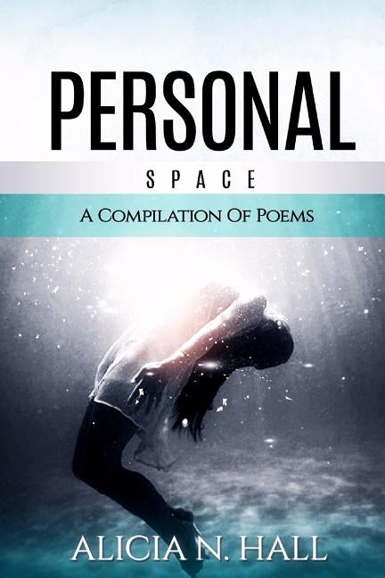 Personal Space by Hall, Alicia