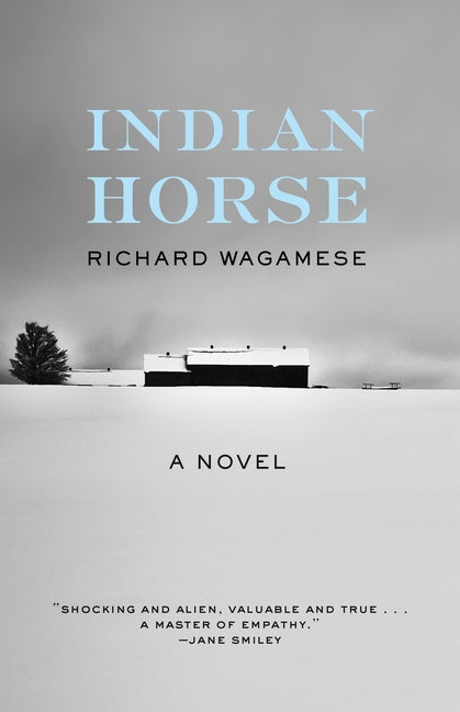 Indian Horse by Wagamese, Richard