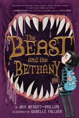 The Beast and the Bethany, 1 by Meggitt-Phillips, Jack
