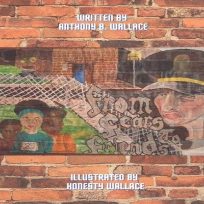 From Fears To Friends by Wallace, Honesty