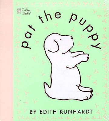 Pat the Puppy (Pat the Bunny) by Davis, Edith Kunhardt