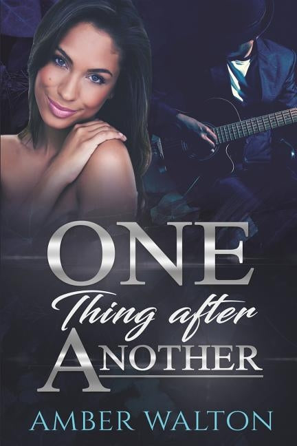 One Thing After Another: Part I by Mitchell, Terrance
