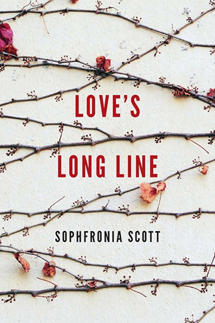 Love's Long Line by Scott, Sophfronia